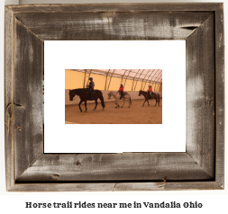 horse trail rides near me in Vandalia, Ohio